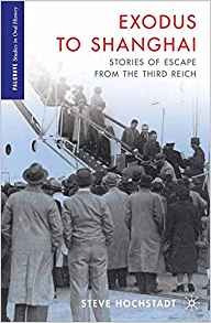 Exodus To Shanghai Stories Of Escape From The Third Reich (p