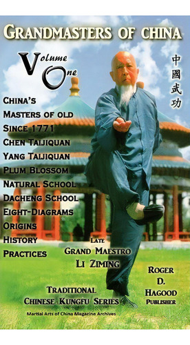 Grandmasters Of China Volume One, De Roger D Hagood. Editorial Southern Mantis Press, Tapa Dura En Inglés