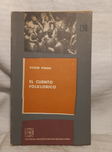 El Cuento Folclórico, Roger Pinon, Editorial Universitaria