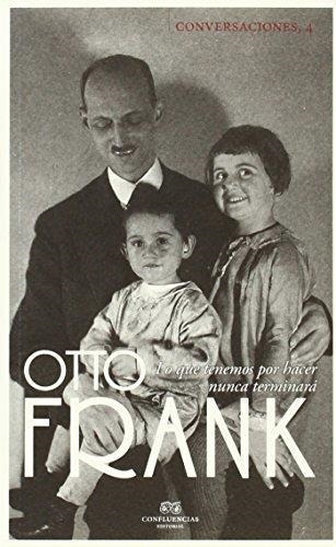 Conversaciones Con Otto Frank