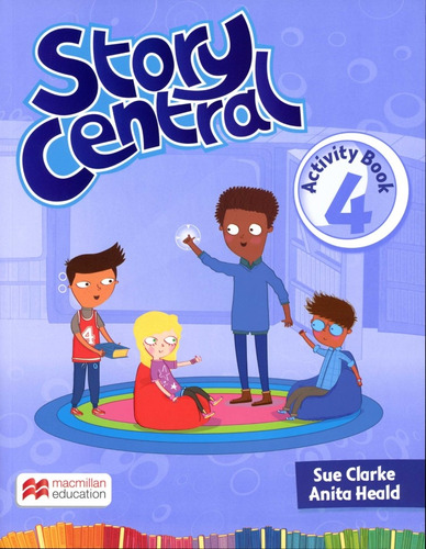 Story Central 4 Activity Book ***novedad 2016*** - Clarke, H