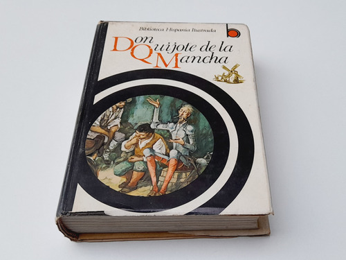 Libro Quijote De La Mancha El Ingenioso Hidalgo Ilustrada 
