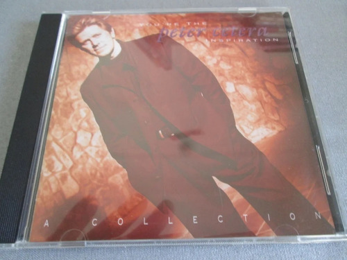 Cd Peter Cetera You're The Inspiration A Collection Arg 36b 