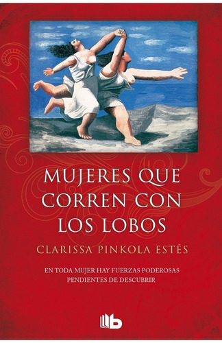 Mujeres Que Corren Con Los Lobos- Clarissa Pinkola Estes -rh
