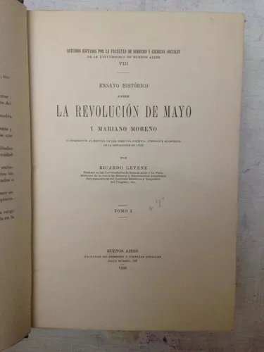 La Revolucion De Mayo Y Mariano Moreno (2 Tomos) Levene (Usado)