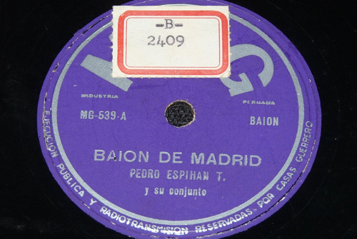 Jch- Pedro Espiha N Y Su Conjunto Bajon De Madrid 78 Rpm