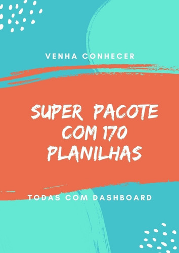 Imagem 1 de 8 de Pacorte C/ 3000 Planilhas Dashboards Editaveis Desbloqueadas