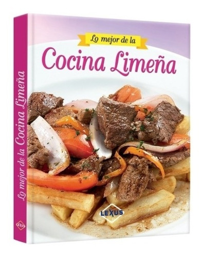 Libro Lo Mejor De La Cocina Limeña