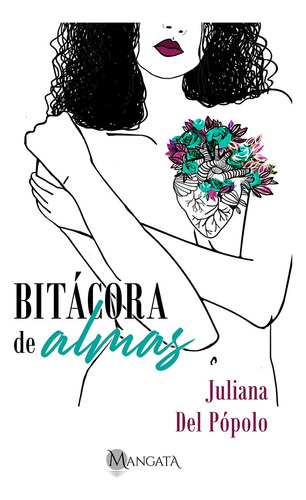 Bitácora De Almas, De Juliana Del Pópolo