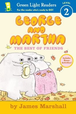 George Y Martha: El Mejor De Los Amigos: Principios Lector 4