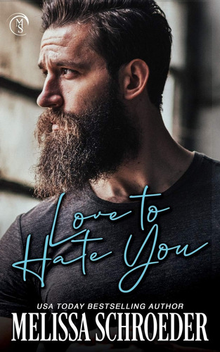 Libro: Love To Hate You: An Enemies To Lovers, Best Friendøs