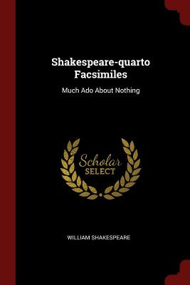 Libro Shakespeare-quarto Facsimiles: Much Ado About Nothi...