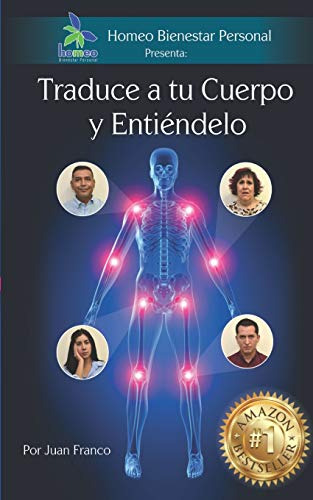 Traduce A Tu Cuerpo Y Entiendelo: Conoce El Mensaje Que Te M