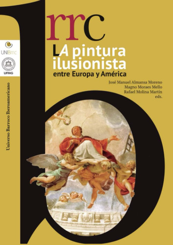 Libro: La Pintura Ilusionista Entre Europa Y América (spanis
