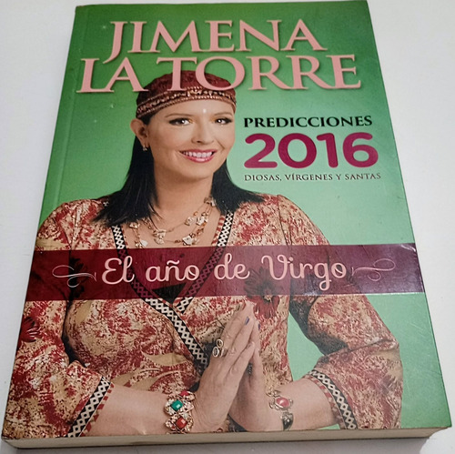 Libro Jimena La Torre Predicciones 2016 El Año De Virgo