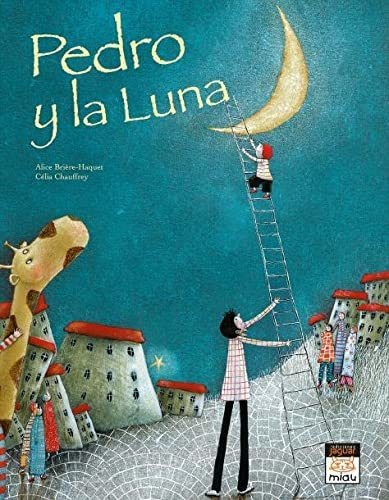 Pedro Y La Luna