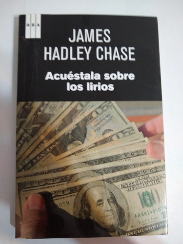 Acuestala Sobre Los Lirios - James Hadley Chase  G3