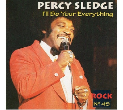 Percy Sledge - I'll Be Your Everything - Cd Importado!