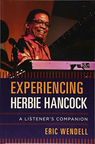 Experimentando Herbie Hancock Un Companero De Oyentes