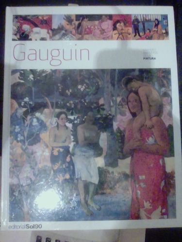 Gauguin  Grandes Maestros De La Pintura