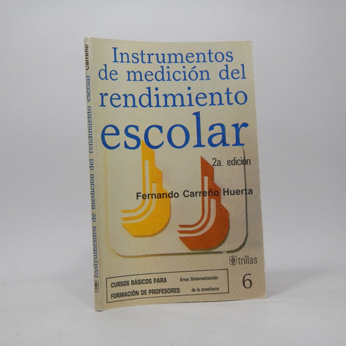 Instrumentos De Medición Del Rendimiento Escolar 1990 Ba5