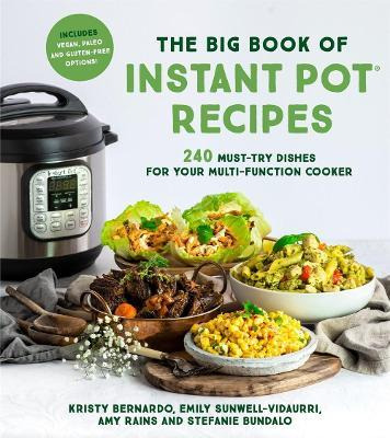 Libro The Big Book Of Instant Pot Recipes : 240 Must-try ...