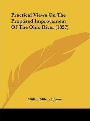 Practical Views On The Proposed Improvement Of The Ohio R...