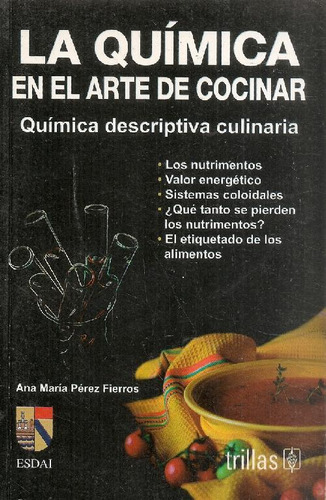Libro La Quimica De Ana Maria Perez Fierros