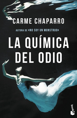 La Quimica Del Odio - Chaparro, Carme (paperback)