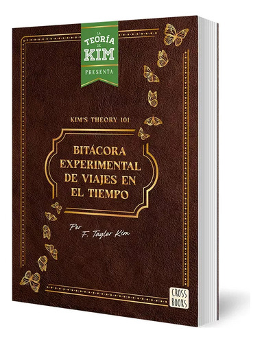 La Teoria De Kim, De Jay Sandoval. Editorial Crossbooks, Tapa Dura En Español, 2024