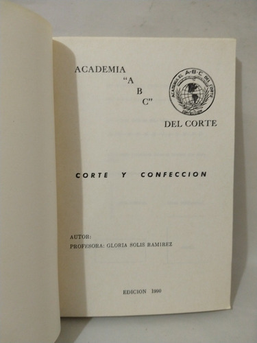 Academia A B C Del Corte Corte Y Confección Gloria Solis Ram (Usado)