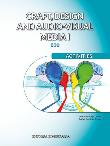 Craft, Design And Audio-visual Media I. Activities, De De Domingo Acinas, Jose. Editorial Donostiarra, S.a., Tapa Blanda En Inglés