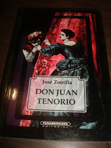 Don Juan Tenorio - Jose Zorrilla (c6)