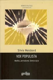 Vox Populista  Medios Periodismo  Democracia