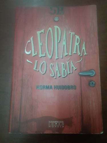 Norma Huidobro - Cleopatra Lo Sabía -  Sudaméricana