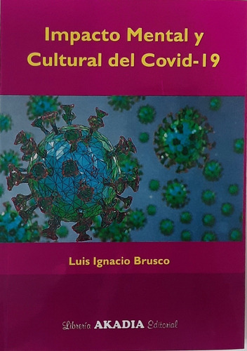 Brusco Impacto Mental Y Cultural Del Covid-19 Nuevo Envíos