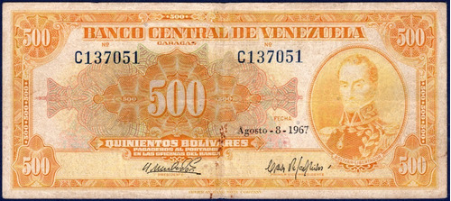 Billete De 500 Bolívares C6 Agosto 8 1967 Simón Bolívar