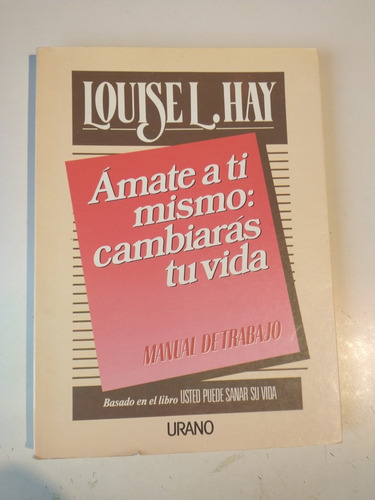 Amate A Ti Mismo Louise Hay
