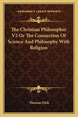Libro The Christian Philosopher V2 Or The Connection Of S...