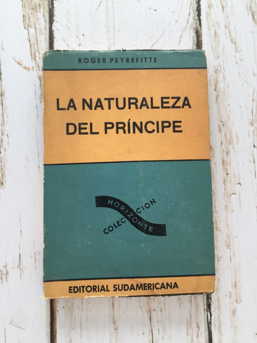 La Naturaleza Del Príncipe / Roger Peyrefitte