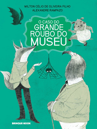 O caso do grande roubo do museu, de Oliveira Filho, Milton Célio de. Brinque-Book Editora de Livros Ltda, capa mole em português, 2021