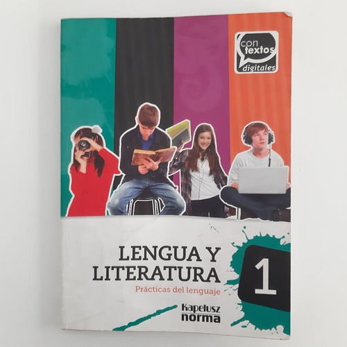 Lengua Y Literatura 1 Contextos Digitales  Kapelusz Norma