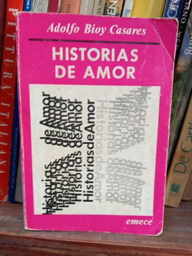 Historia De Amor Bioy Casares Primera 