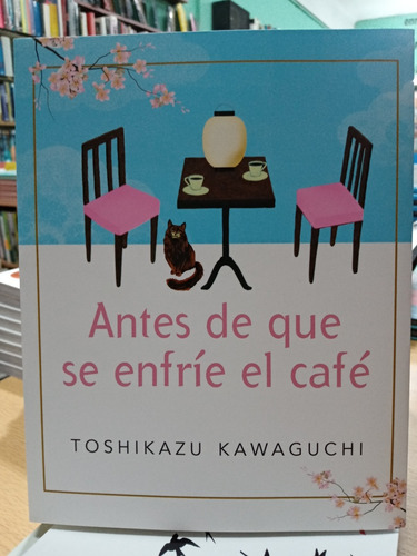 Antes De Que Se Enfrie El Cafe - Kawaguchi - Nuevo - Devoto 