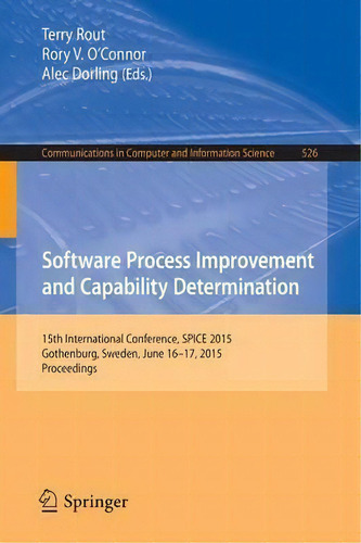 Software Process Improvement And Capability Determination, De Terry Rout. Editorial Springer International Publishing Ag, Tapa Blanda En Inglés