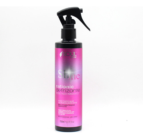 Soul Care Profissional Shine Cationic Defrizante Reconstrução Capilar 300ml 