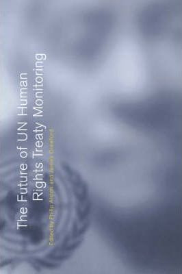 Libro The Future Of Un Human Rights Treaty Monitoring - ...