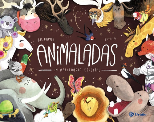 Animaladas. Un Abecedario Especial (spanish Edition) 