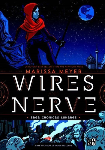 Wires And Nerve Volumen 1 Marissa Meyer V&r Nuevo