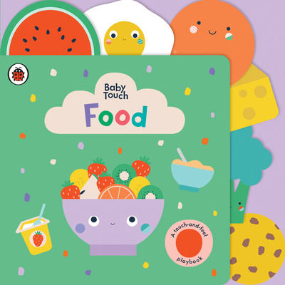 Libro Food: A Touch-and-feel Playbook - Ladybird